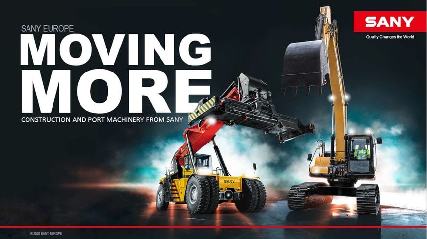 « MOVING MORE » – SANY EUROPE SE REPOSITIONNE SUR LE MARCHÉ